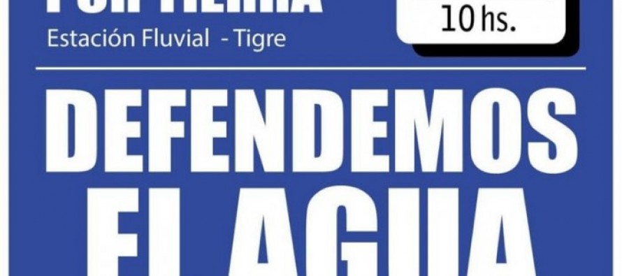 Movilización en Tigre en defensa del agua