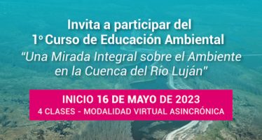 Se abrió la inscripción del primer curso sobre el ambiente en la Cuenca Luján