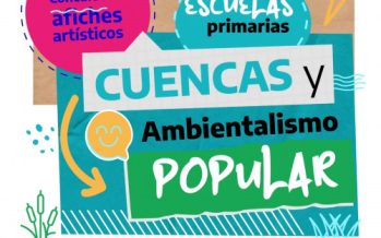 Concurso Provincial de Afiches Artístico “Cuencas y Ambientalismo Popular”