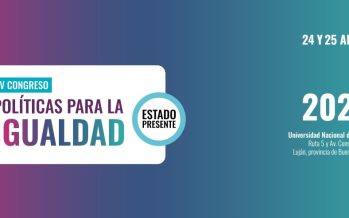 IV Congreso “Políticas para la igualdad. Estado Presente”